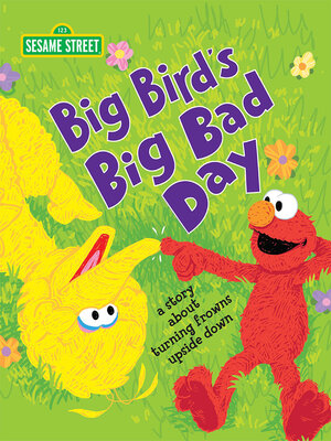 cover image of Big Bird's Big Bad Day